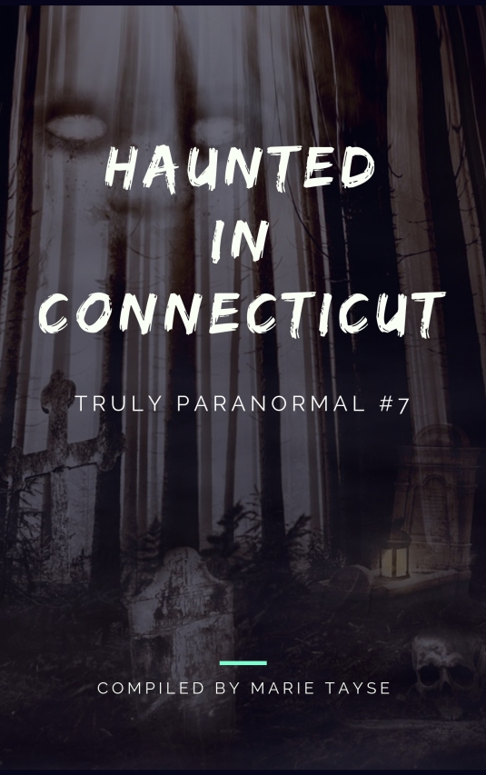 Haunted In Connecticut